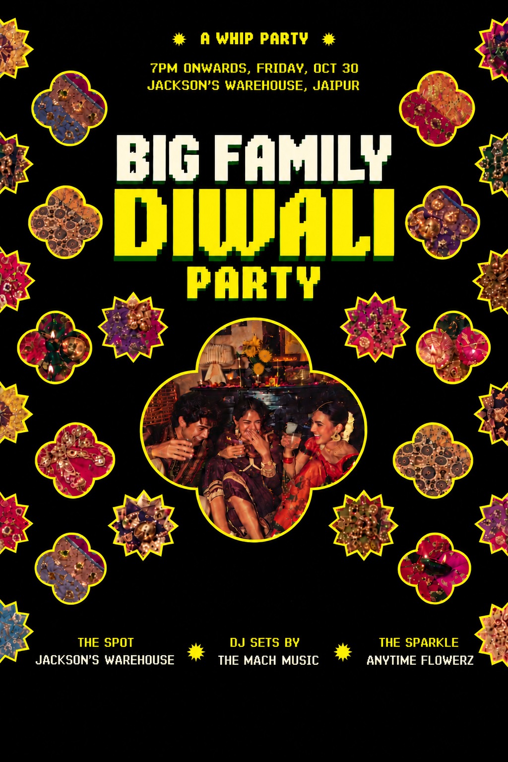 A Whip party: Big Family Diwali Party. 7 PM onwards, Friday, October 30, Jackson’s Warehouse, Jaipur. The spot: Jackson’s Warehouse. DJ sets by The Mach Music. The sparkle: Anytime Flowerz.